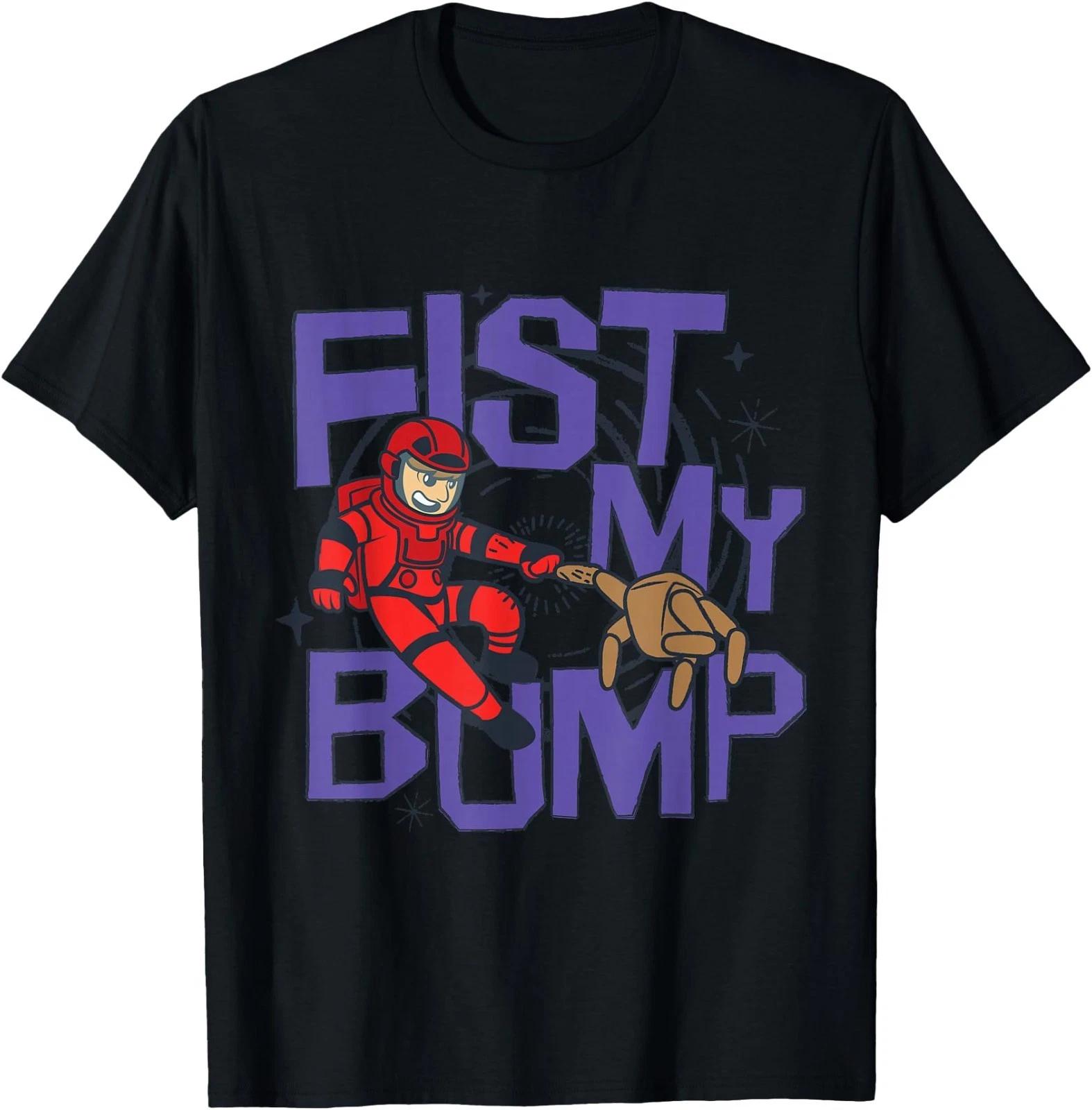 Fist My Bump T-Shirt 110
