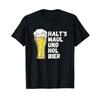 Halts Maul Und Hol Bier Bierliebhaber T Shirt Black Vintage Breathable Designer Clothes Stylish Top For Everyday Wear