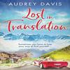Lost In Translation by Audrey Davis Paperback Book 9782970131632