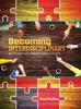 The Becoming Interdisciplinary: An Introduction To Interdisciplinary Studies Book