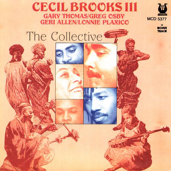 

CD BROOKS, CECIL - Collective MCD5377 Muse Records 1990 US Jazz Used