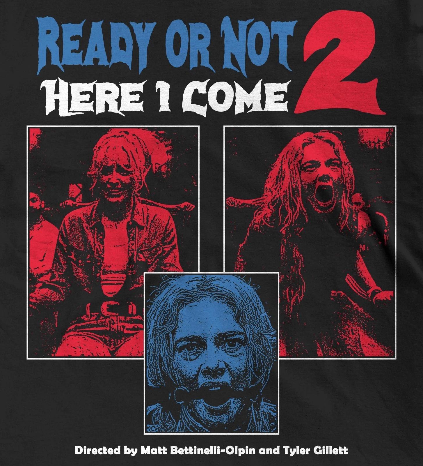 

Ready Or Not 2 Horror Sequel T-Shirt, Samara Weaving Wedding Comedy Tee L