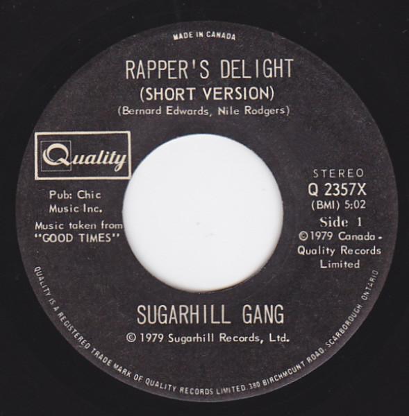 7inch Record SUGARHILL GANG Rappers Delight Q2357X Quality 1979 Canada Rap HipHopRB Used