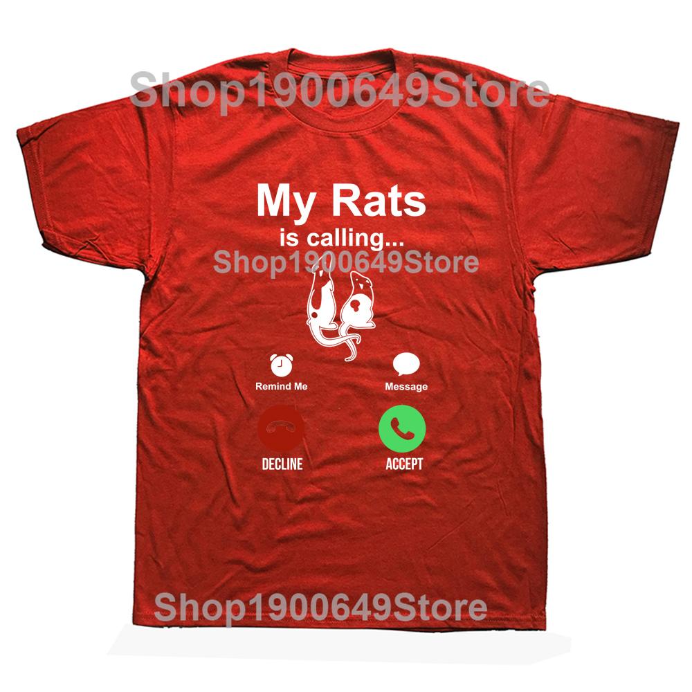 

Funny Rats Is Calling T Shirts Graphic Cotton Streetwear Short Sleeve ONeck Harajuku Oversized Tshirt Mens Clothing S
