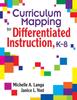 The Curriculum Mapping for Differentiated Instruction, K-8 Book