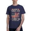 America Turns 250 I Turn 50 1976 50th Birthday T Shirts Unisex Shortsleeve Usa Flag Tshirts Streetwear Tee Tops Pure Cotton