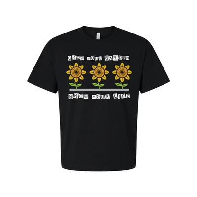 Gardening Unisex T Shirt With Three Sunflowers And Messages Grow Your Garden And