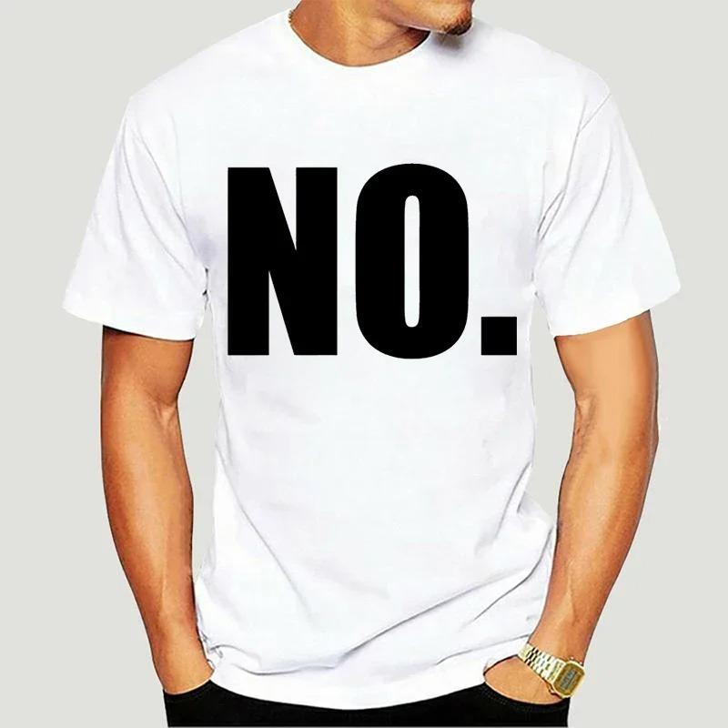 Nein Herren T-Shirt Einfach nur NEIN. Lustiges T-Shirt Sommer Mode Cooles T-Shirt T-Shirt Lässiges T-Shirt Übergroß hohe Qualität