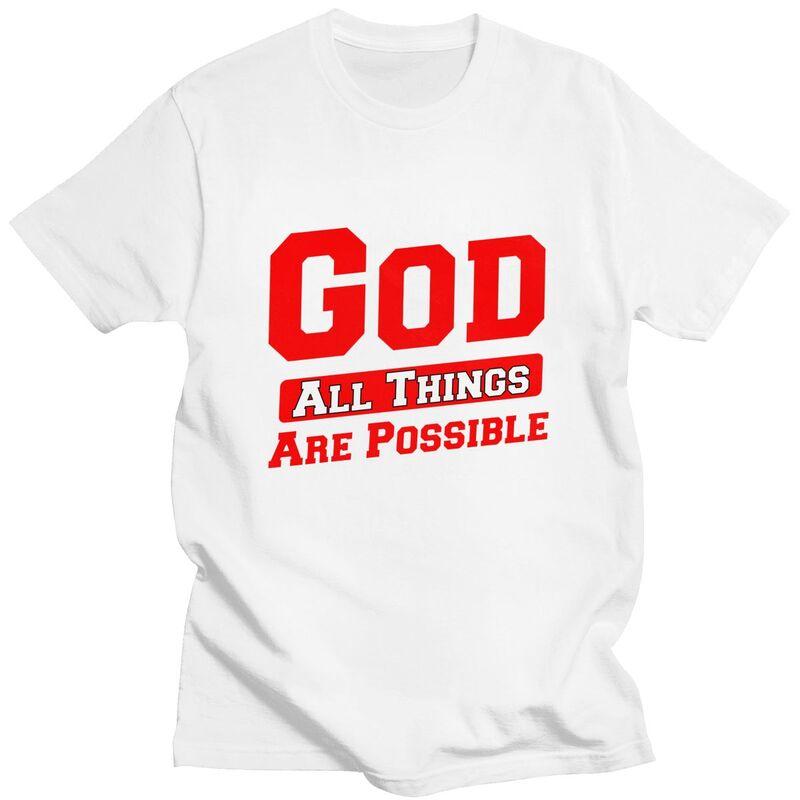 Male With God All Things Are Possible T Shirt Streetwear Short Sleeves Pure Cotton Colthing Casual Design Graphic Tee Tops