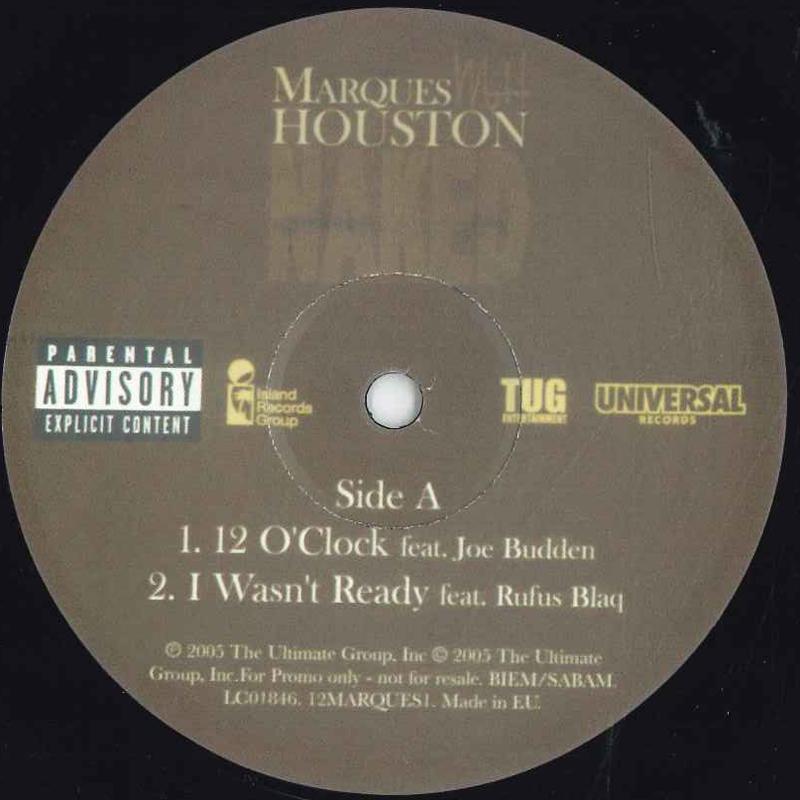 

12inch Record MARQUES HOUSTON Naked 12MARQUES1 UNIVERSAL 2005 UK Rap HipHopRB Used