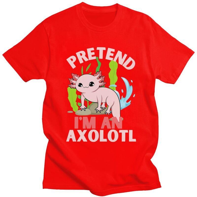 

Custom Pretend Im An Axolotl Tshirts for Men Short Sleeve Leisure T Shirt Cool Tshirts Slim Fit 100 Cotton Tees Gift Idea S