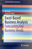 Kniha Excel-Based Business Analysis : Forecasting Key Business Trends