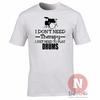 I Dont Need Therapy I Just Need To Play Drums TShirt Drummer Drumming Music