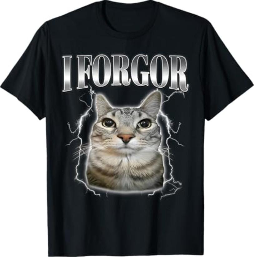 I Forgor Silly Staring Cat Meme Gen-Z Brainrot Humor Cringe T-Shirt XXXL