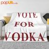 I Vote For Vodka Ultra-Soft Blanket Quilt Winter Sofa Cover Bed Covers