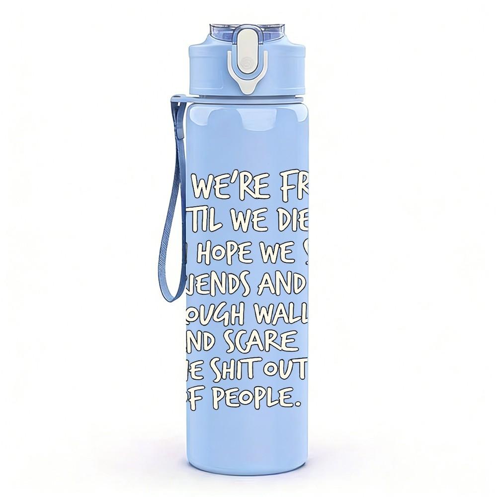 1PC I Hope You Are Doing Well Quote Print 750ml Color Plastic Sports Water Bottle Leakproof Flip Straw Lid Suitable for Sports Office Home Use