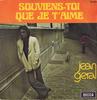 7-Zoll-Schallplatte JEAN GRAL Souvienstoi Que Je Taime 85064 Decca 1974 Frankreich Pop Gebraucht