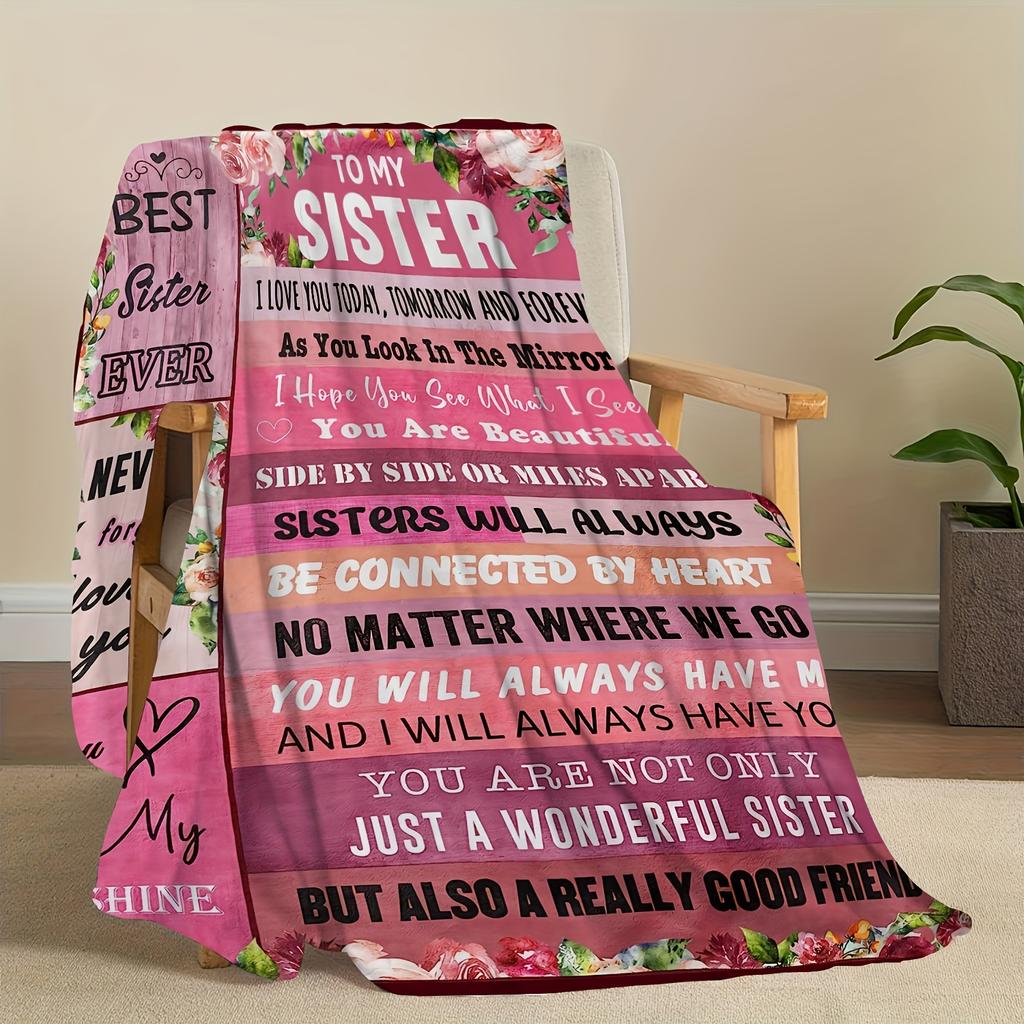 1 Plush Soft Flannel Blanket - Perfect Sister Gift - Cozy Couch Throw Nap - Ideal for Home, Office And Couch Comfort