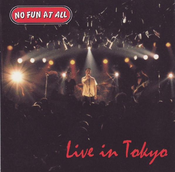 

CD NO FUN AT ALL - Live in Tokyo T73 Theologian Reco 1999 Japan Rock Б/У