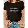 Skin Therapist Esthetician Defines "humorous Black Letter Print.", Short Sleeve Crew Neck Casual Top for Summer & Spring, Women's Clothing