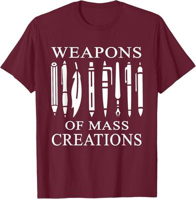 Weapons Of Mass Creations Gift for a Writer or Author T-Shirt