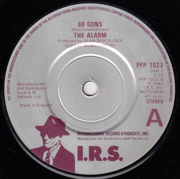 

7inch Record ALARM - 68 Guns PFP1023 I.R.S. Records 1983 UK Rock Used