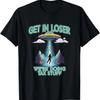 Get In Loser We're Doing Tax Stuff IRS Tax Season Funny UFO T-Shirt