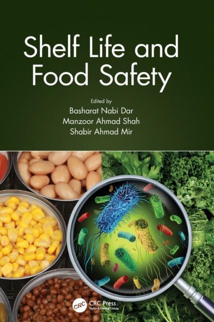 The Shelf Life and Food Safety Book