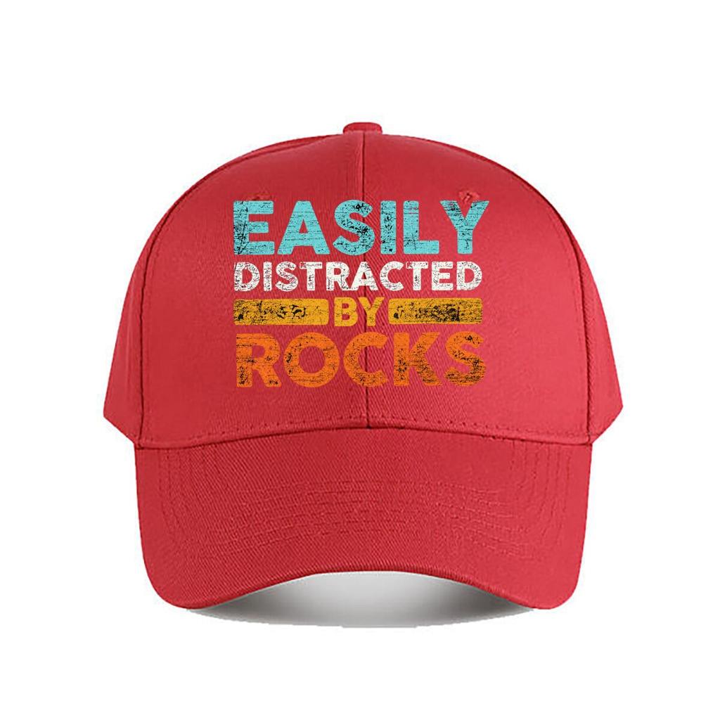 Easily Distracted By Rocks Geology Quote Graphic Baseball Cap Fashion Unisex Sunhat Womens Outdoor Sports