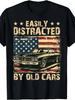 Easily Distracted By Old Cars American Flag Vintage Graphic Automotive Style Mens Tee Classic Muscle