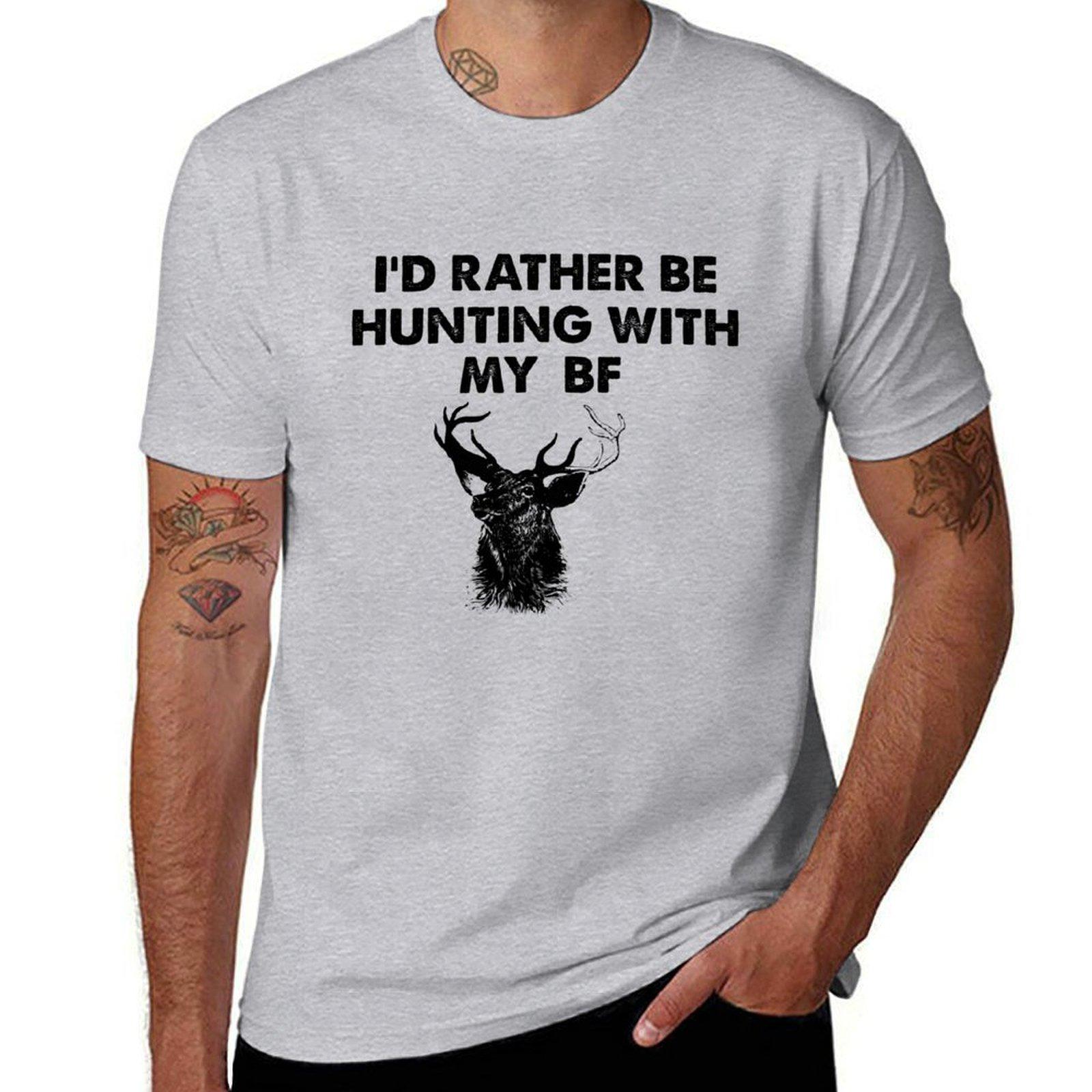 Id rather be hunting with my BF Tshirt quick drying korean fashion t shirts for men graphic S