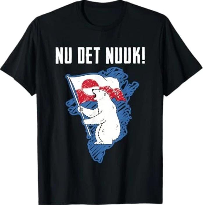 Nu Det Nuuk Greenlanders I Stand with Greenland T-Shirt 2XL