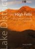 The The High Fells : Classic Walks On High Fells of the Lake District Book
