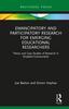 The Emancipatory and Participatory Research for Emerging Educational Researchers : Theory and Case Studies of Research In Disabled Communities Book