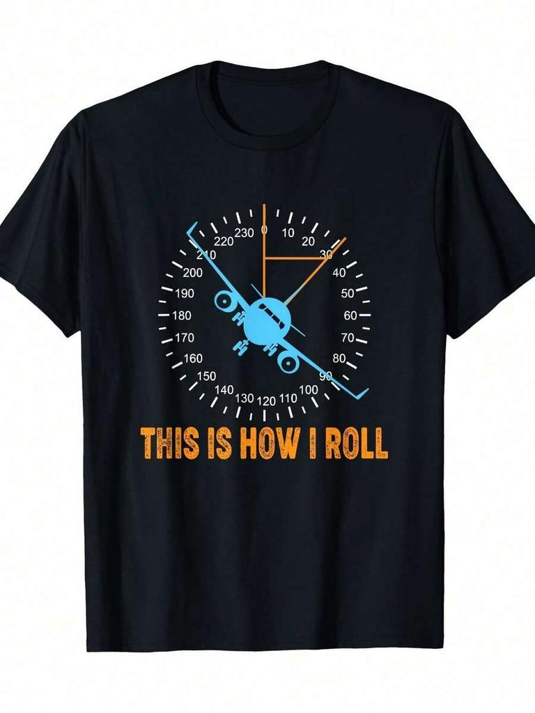 This Is How I Roll TShirt Unisexs Short Sleeve TShirt Casual And Comfortable Round Neck TShirt Daily Wear Top