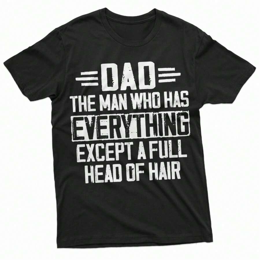 

Unisex s Fathers Day Dad T-Shirt Bald Dad Father Papa Gift Tee Funny Father Dad Tee,A Surprise Gift For Family And Friends XL