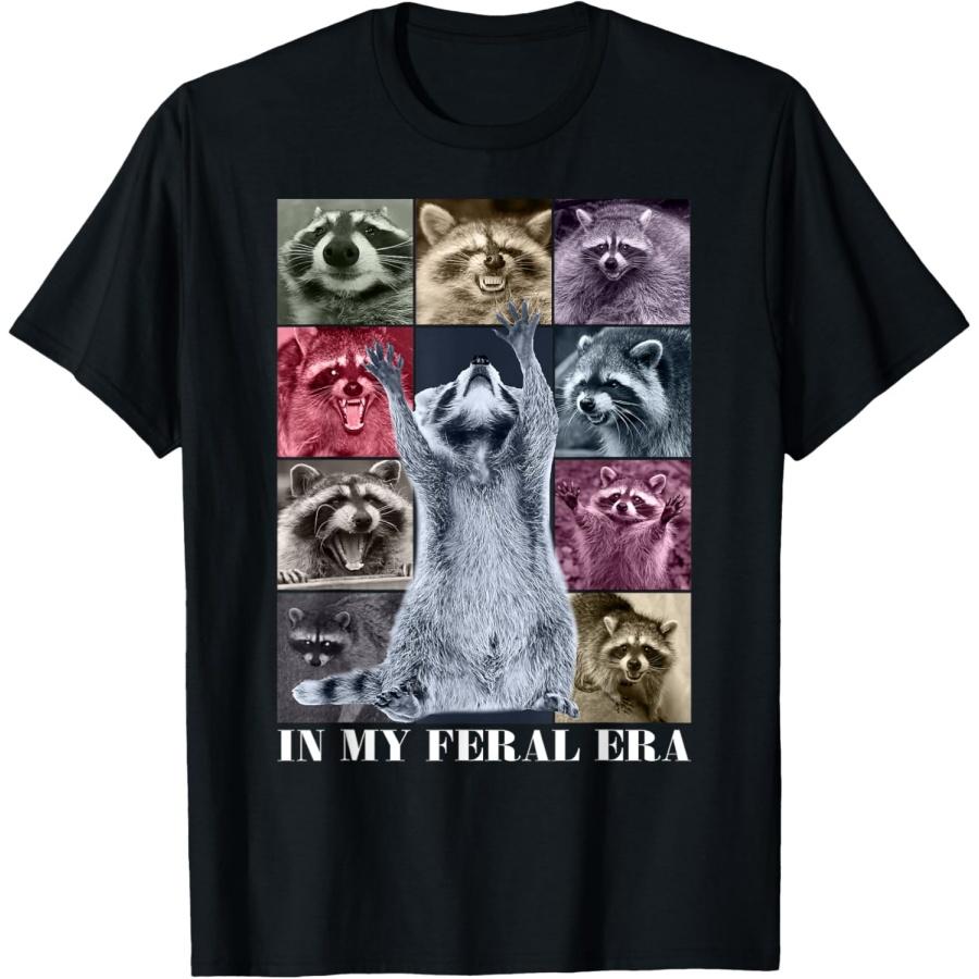 In My Feral Era Funny Raccoon Animal Meme Racoons Team Trash T-Shirt S
