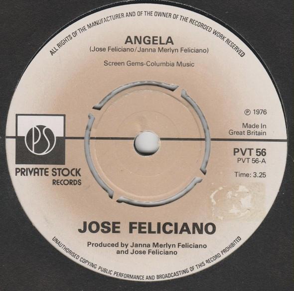 

7inch Record JOSÉ FELICIANO - Angela PVT56 Private Stock 1976 UK Rock Used