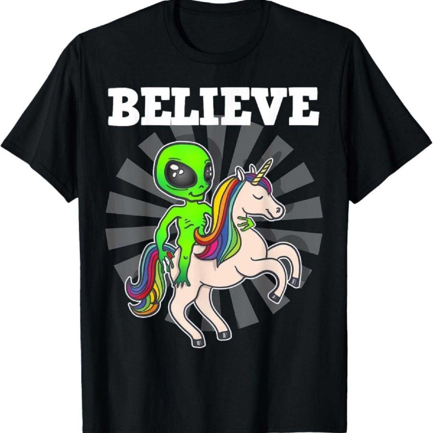 

Believe Space Alien Riding Unicorn Funny Gift T-Shirt S