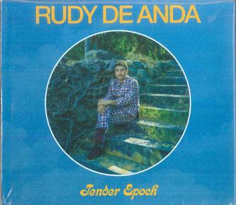 

CD RUDY DE ANDA - Tender Epoch KCR12005 Karma Chief Rec 2020 US Rock