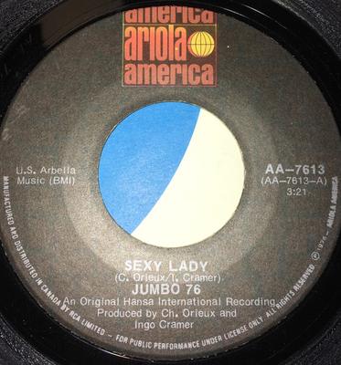 7inch Record JUMBO  Sexy Lady AA7613 Ariola America 1976 Canada Dance  Electronica Used