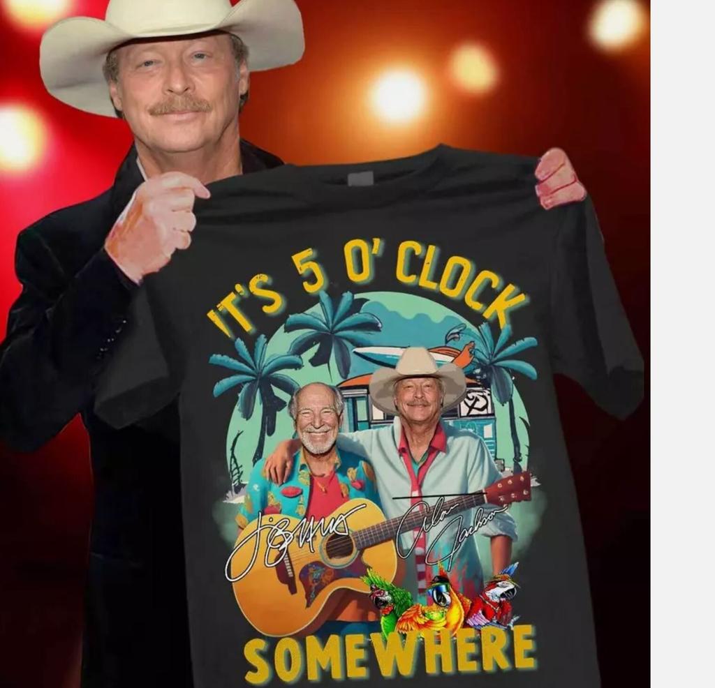 Maglietta Jimmy Buffett Alan Jackson, It'S 5 O'Clock Somewhere T-Shirt Unisex S-5XL
