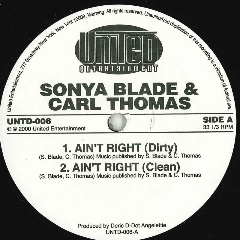 

12inch Record SONYA BLADE & CARL THOMAS / 50 CENT - Ain t Right / Jackin For Jay-Z UNTD006 United Entertai 2000 US Rap & Hip-Hop/R&B Used