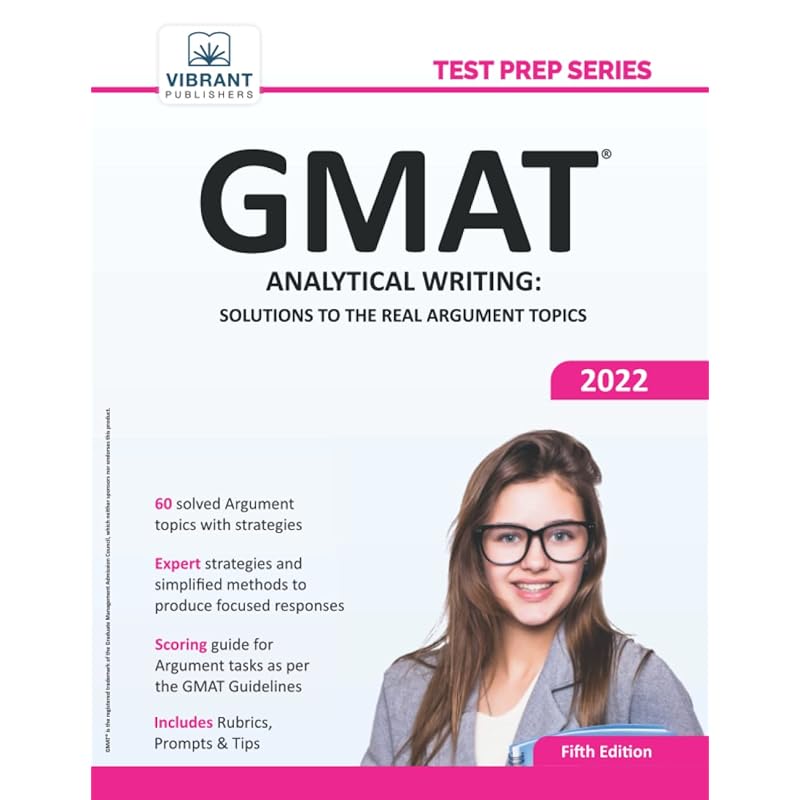 GMAT Analytical Writing: Solutions to the Real Argument Topics (Test Prep)