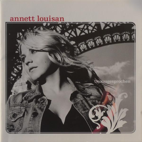 

CD LOUISAN, ANNETT - UNAUSGESPROCHEN 82876745432 105 Music 2005 Germany Pop Used