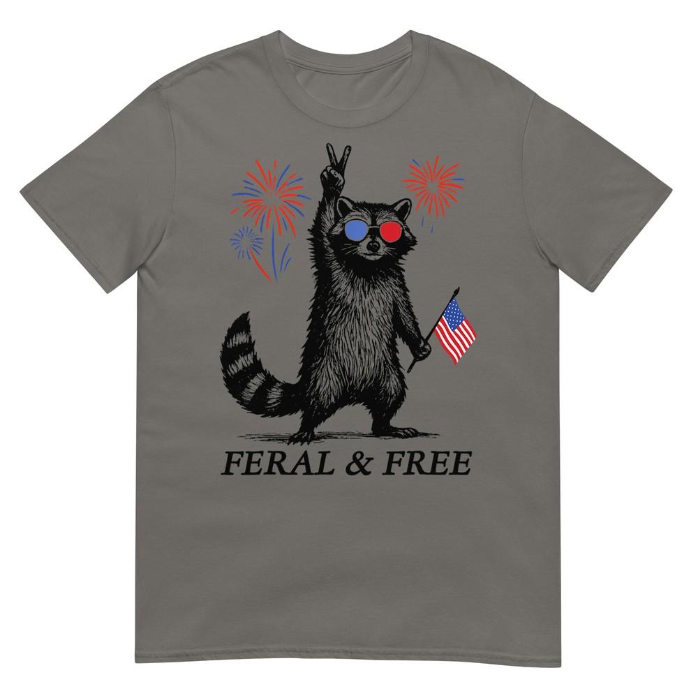 Feral Free Funny Patriotic Racoon Feral And Free 4th July TShirt