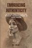 Kniha Embracing Authenticity : A Fresh Perspective On Gender Transitioning In Adulthood