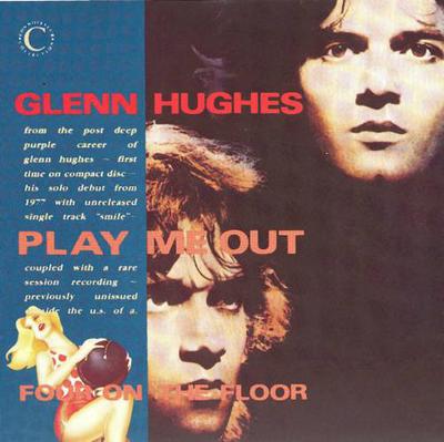 CD GLENN HUGHES - Play Me Out And Four On The Floor VSOPCD153 Connoisseur Col 1990 UK Rock Used