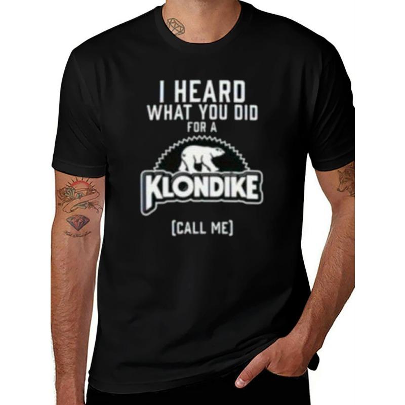 

European sizes Men S Funny Klondike Ice Novelty T-Shirt - I Heard What You Did for A Klondike Retro Ice Brand Design 4XL чорний