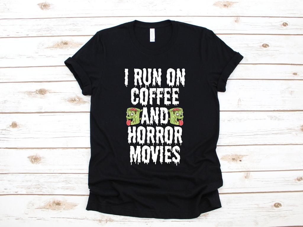 Coffee And Horror Movies Shirt, Funny Scary Movies T-Shirt, Zombie Movie Tank Top, T-shirt, T-shirt,T-shirt